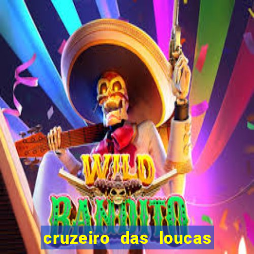 cruzeiro das loucas filme completo dublado topflix